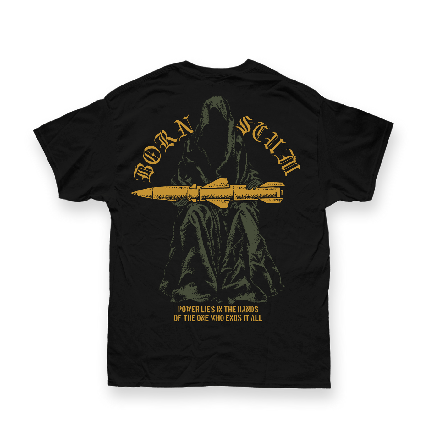 POWER LIES T - SHIRT - Born Scum