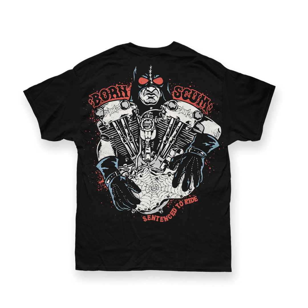 SENTENCED TO RIDE T - SHIRT - Born Scum