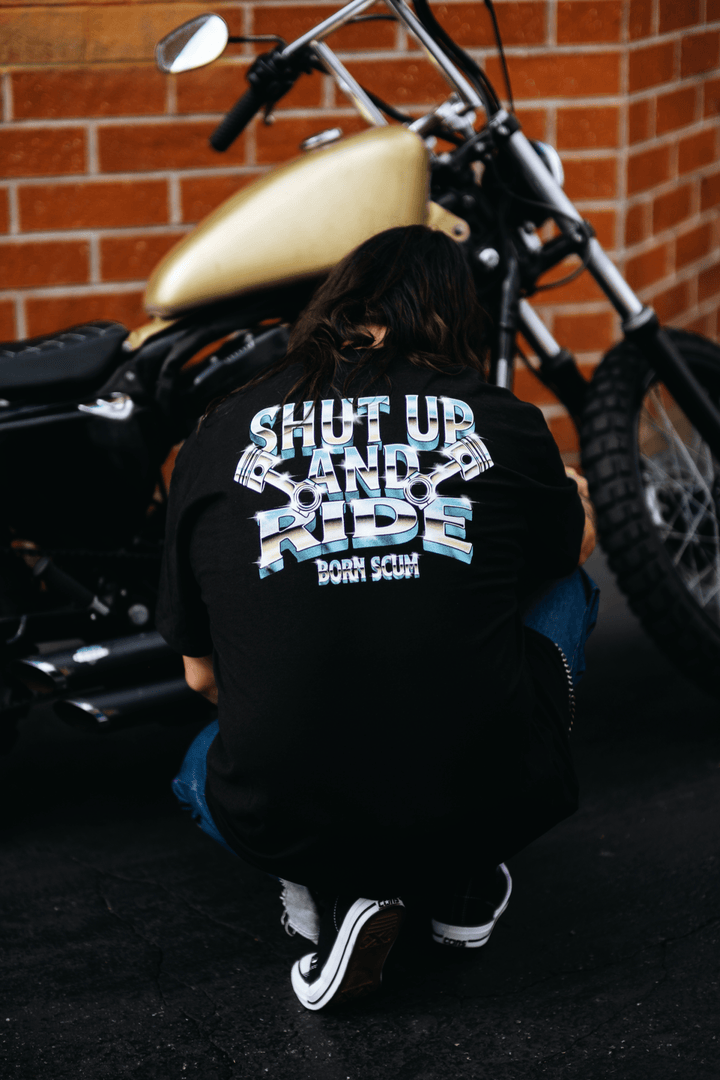SHUT UP &amp; RIDE T - SHIRT - Born Scum