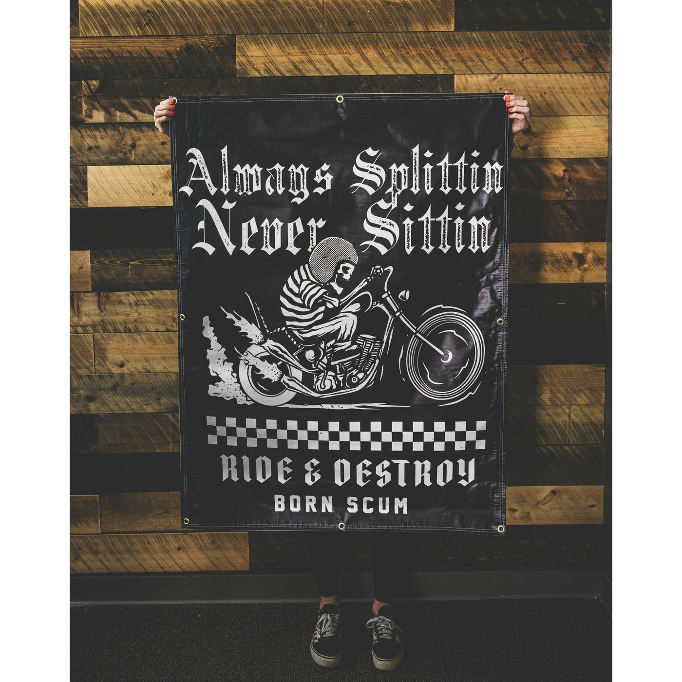 ALWAYS SPLITTIN BANNER