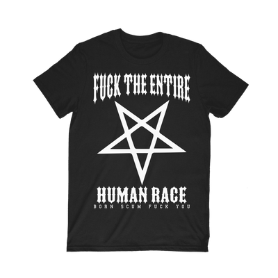 HUMAN RACE T-SHIRT - Born Scum Clothing Co