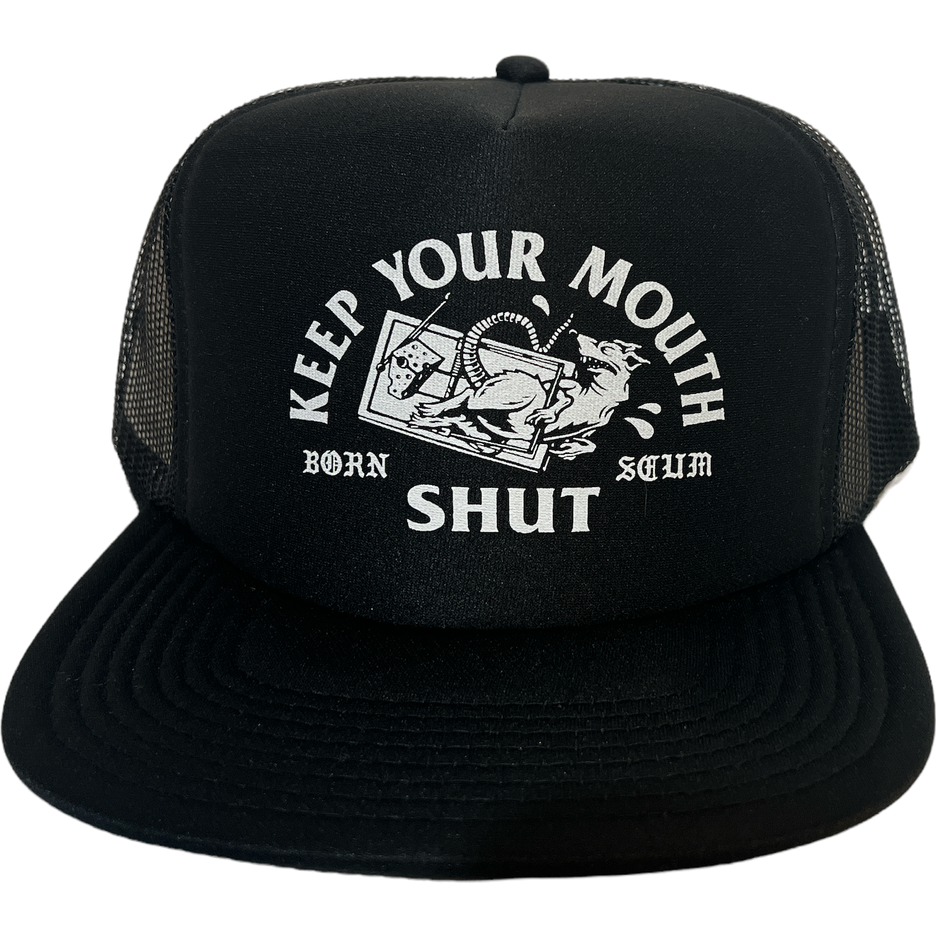 KEEP YOUR MOUTH SHUT TRUCKER HAT