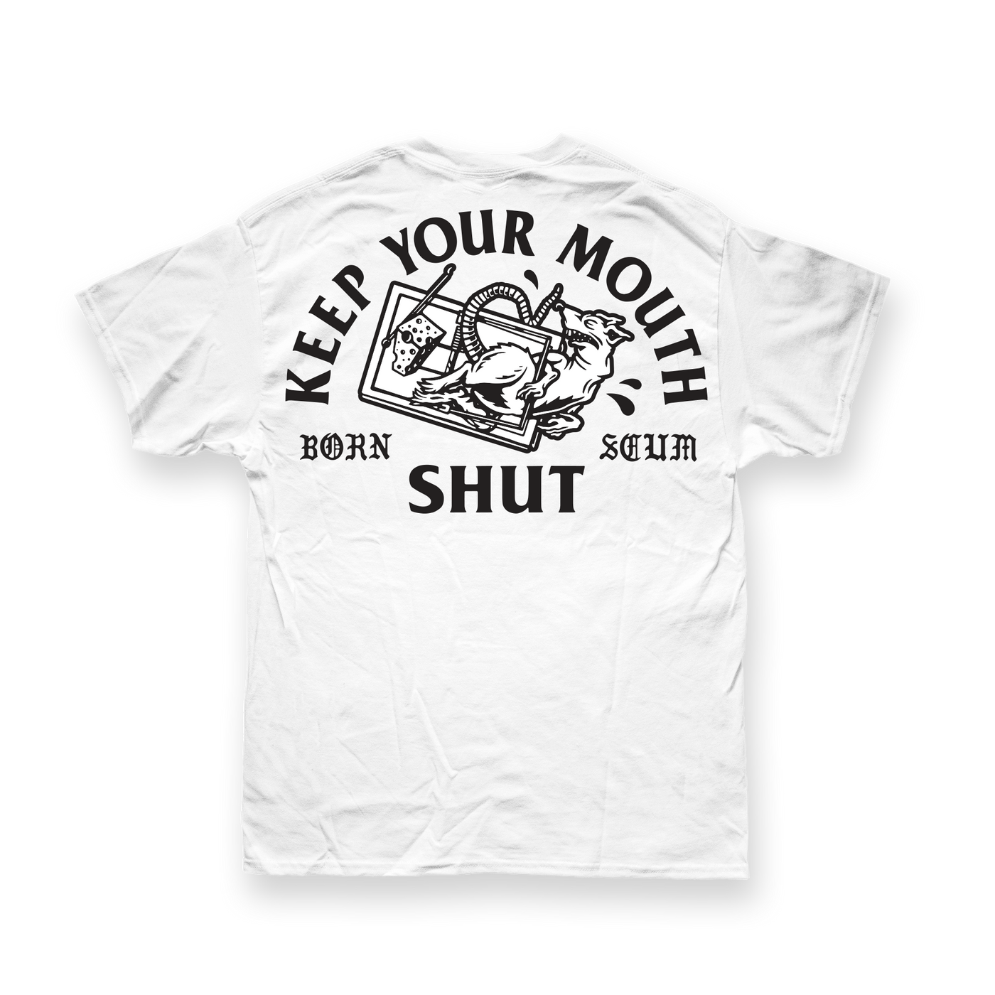 Keep Your Mouth Shut Limited T-Shirt
